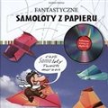 Fantastyczne samoloty z papieru