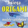 ksiega+origami+modele+samolotow