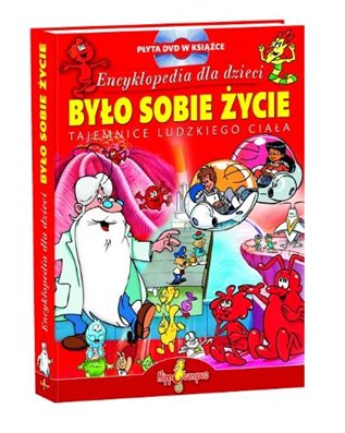 Było sobie życie - Encyklopedia dla dzieci