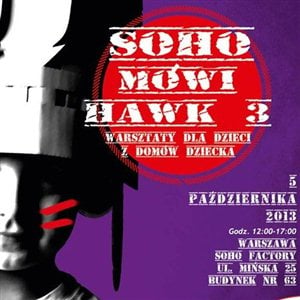 SOHO MÓWI HAWK