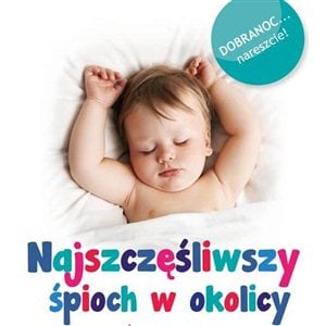 Najszczęśliwszy śpioch w okolicy