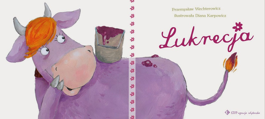 Lukrecja , książka o zabawnej krówce