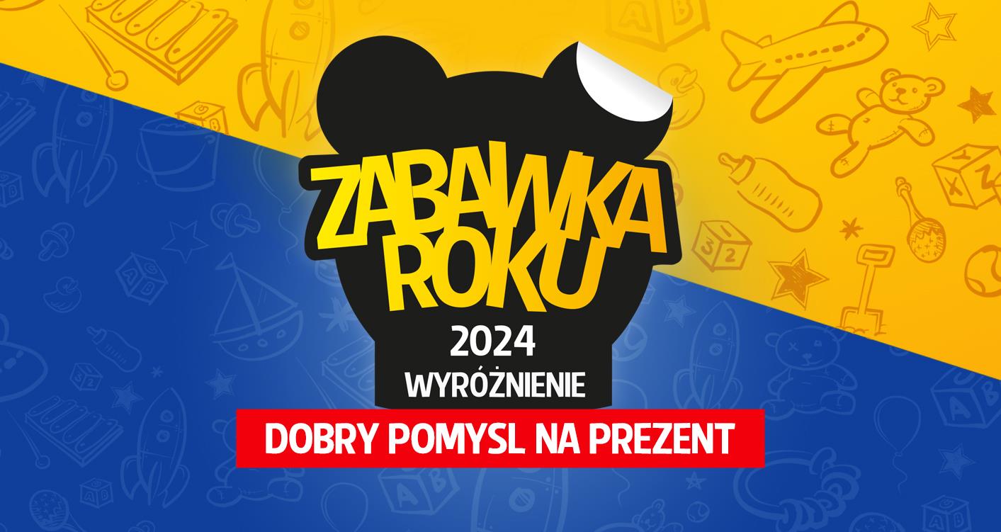  Wyróżnione Zabawki i Produkty dla Dzieci w 20-edycji Konkursu Zabawka Roku 2024