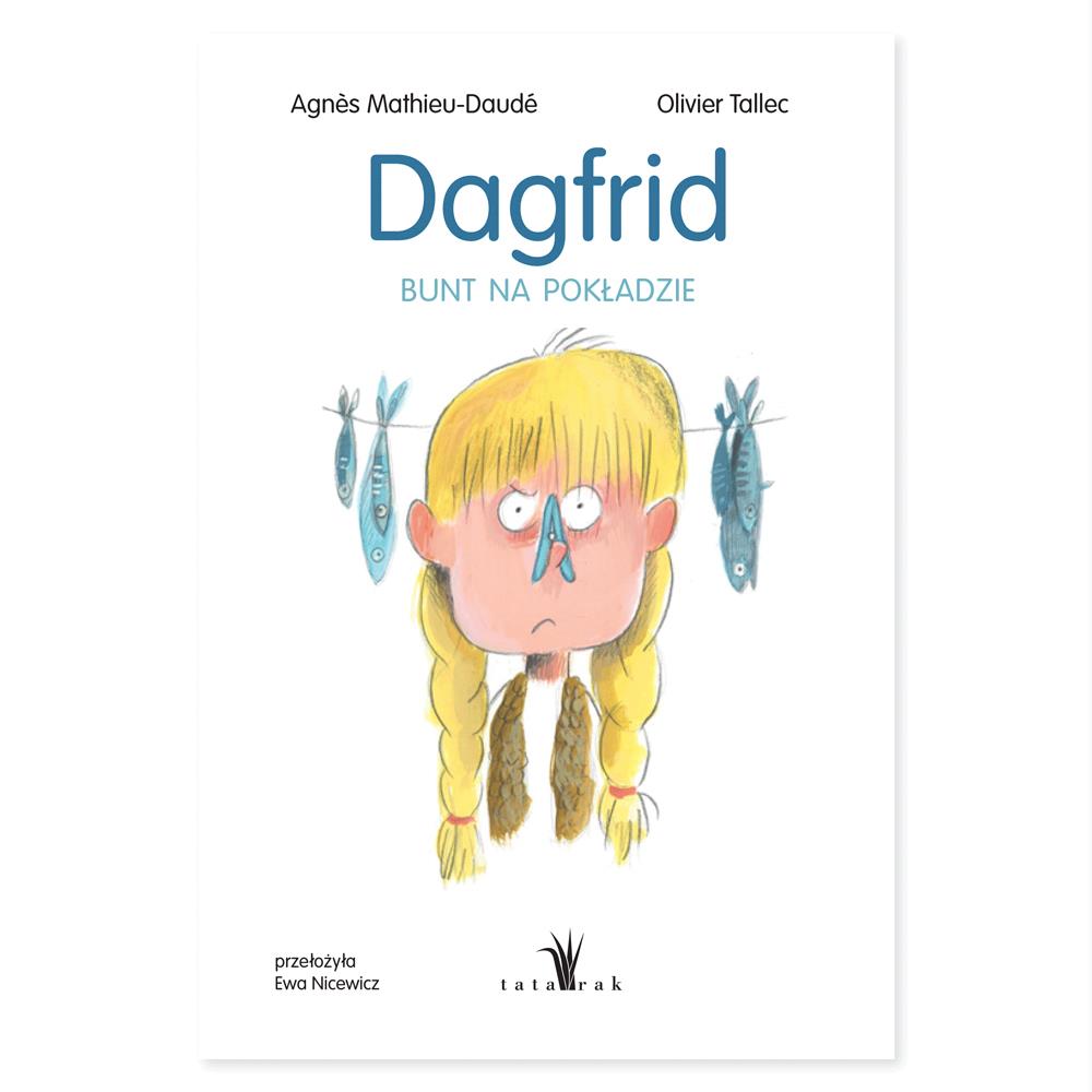 Dagfrid. Bunt na pokładzie, TATARAK
