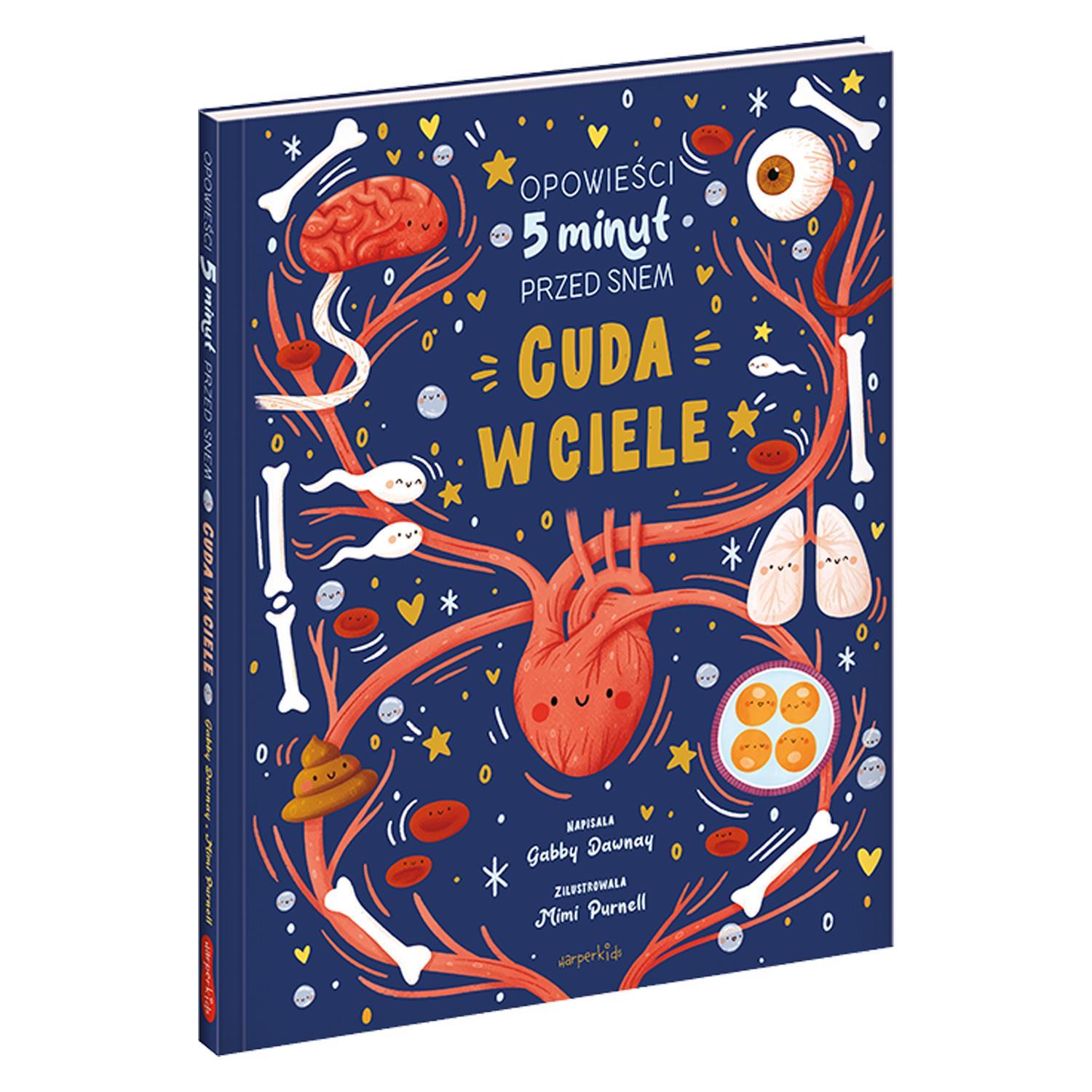 Cuda w ciele. Opowieści 5 minut przed snem