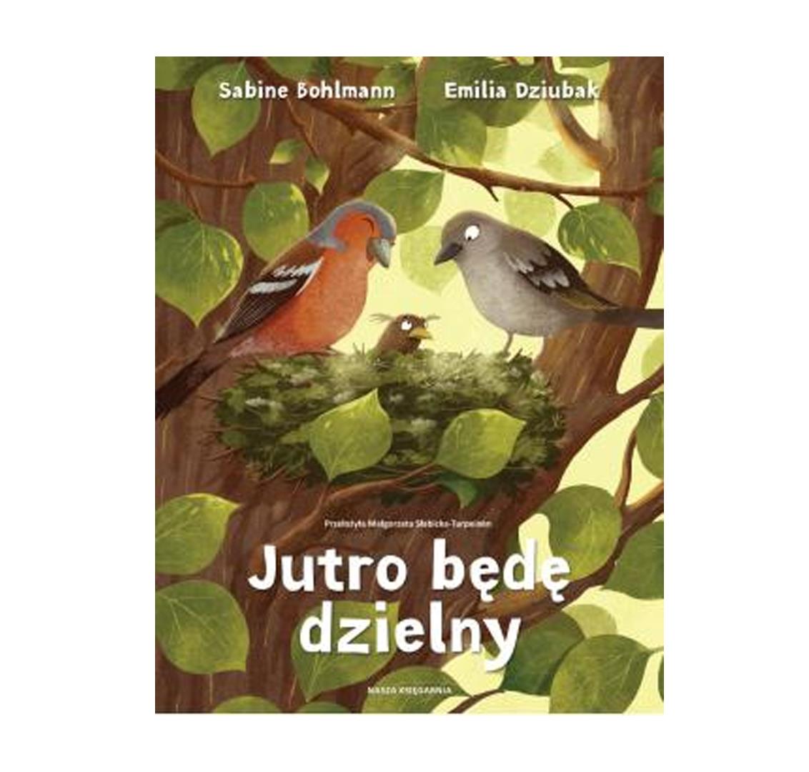 Jutro będę dzielny