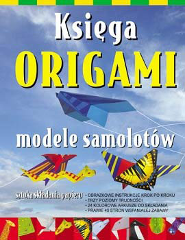  Origami - modele samolotów